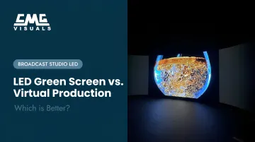 LED Green Screen vs. Virtual Production: Which is Better?