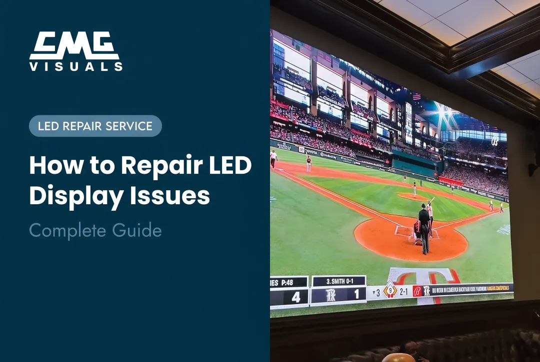 How to Repair LED Display Issues: Complete Guide