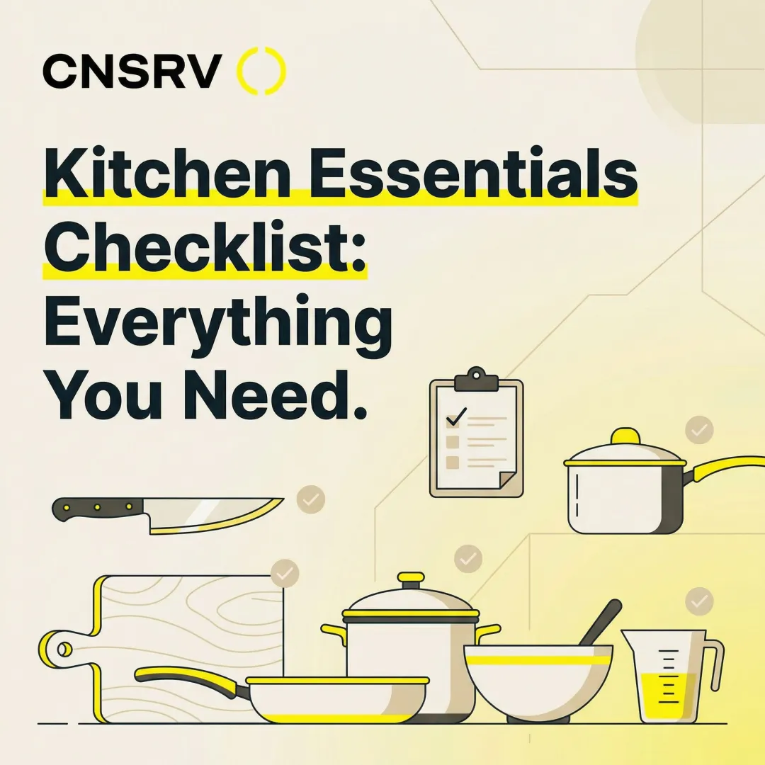 Kitchen Essentials Checklist: Everything You Need