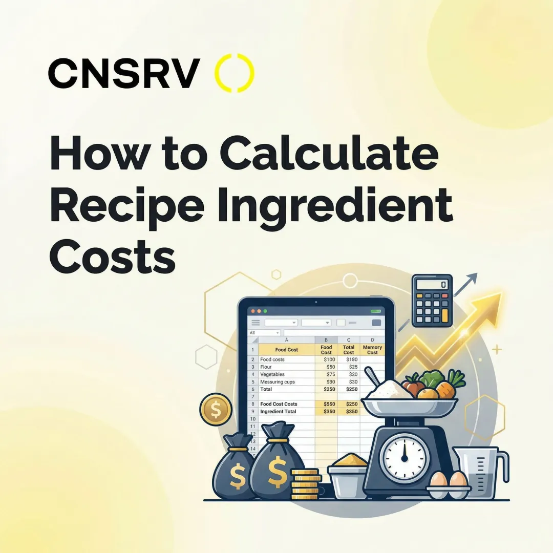 How to Calculate Recipe Ingredient Costs
