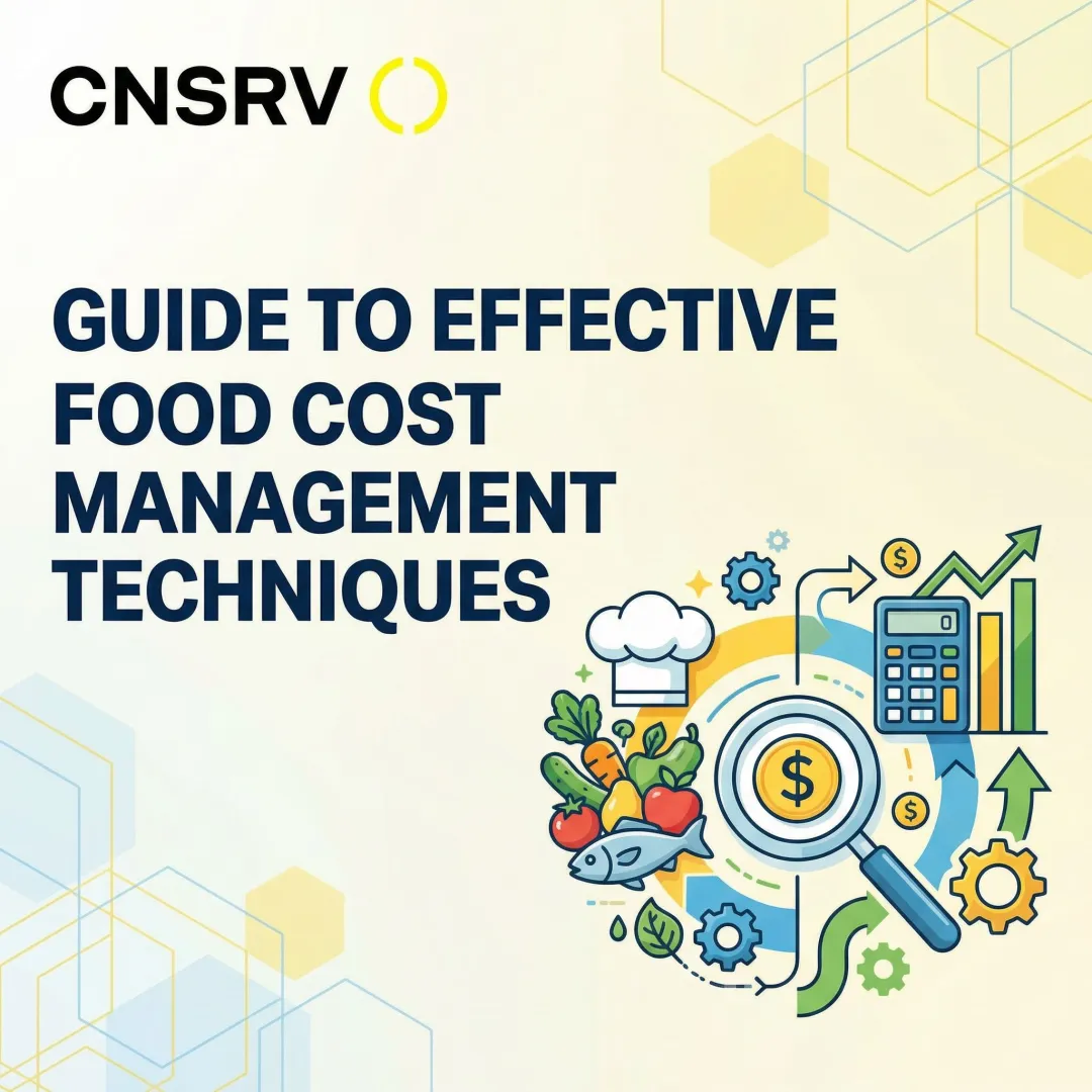 Guide to Effective Food Cost Management Techniques