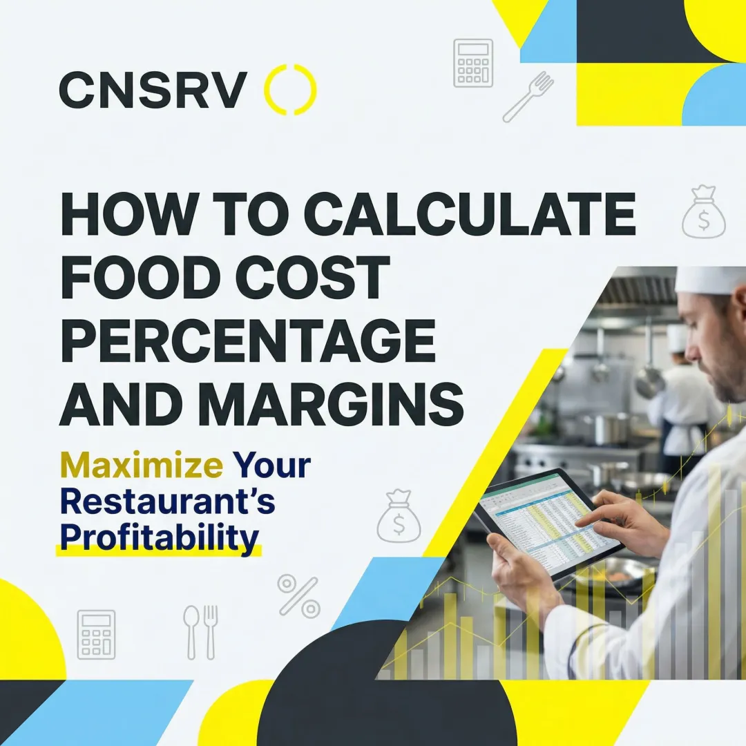 How to Calculate Food Cost Percentage and Margins
