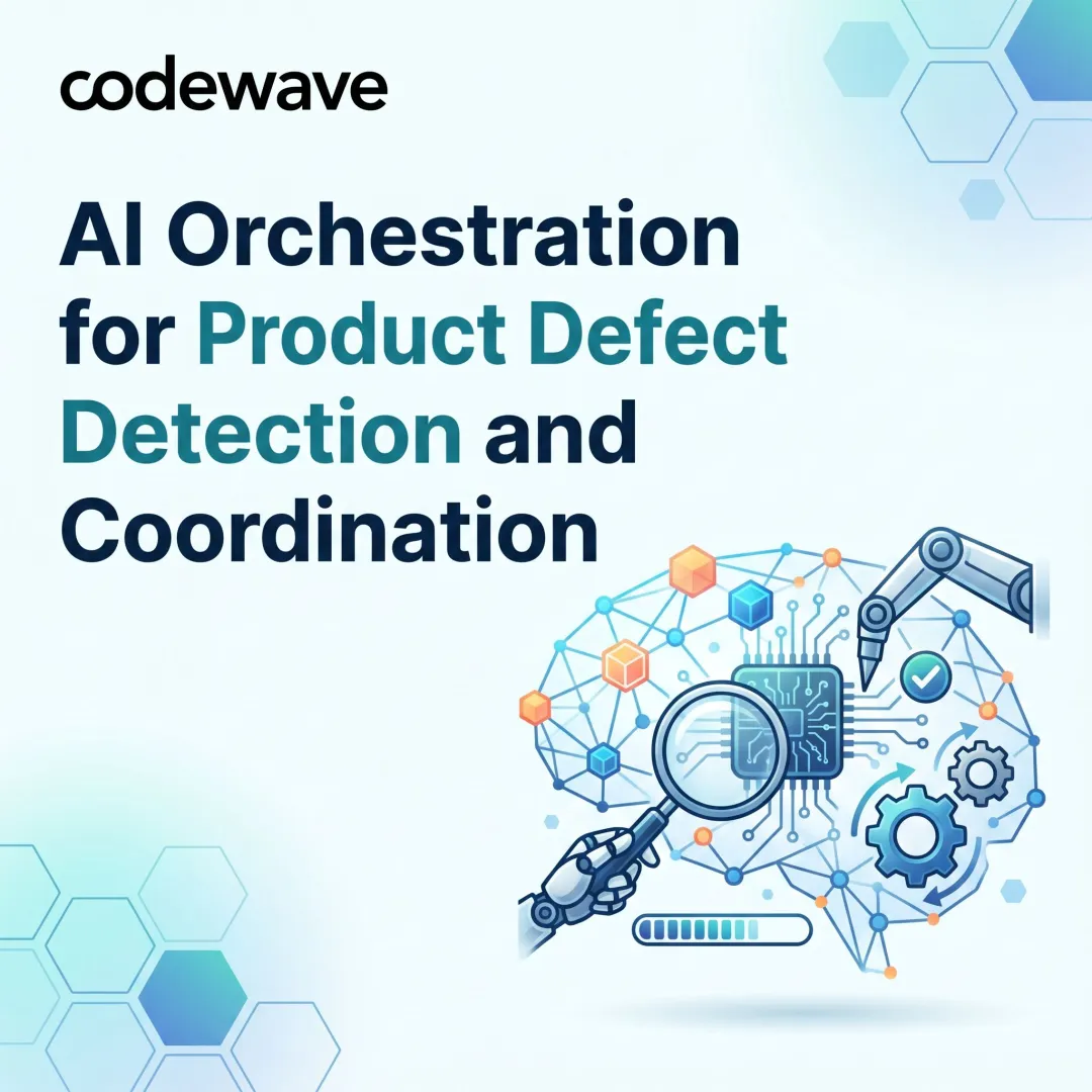 AI Orchestration for Product Defect Detection and Coordination