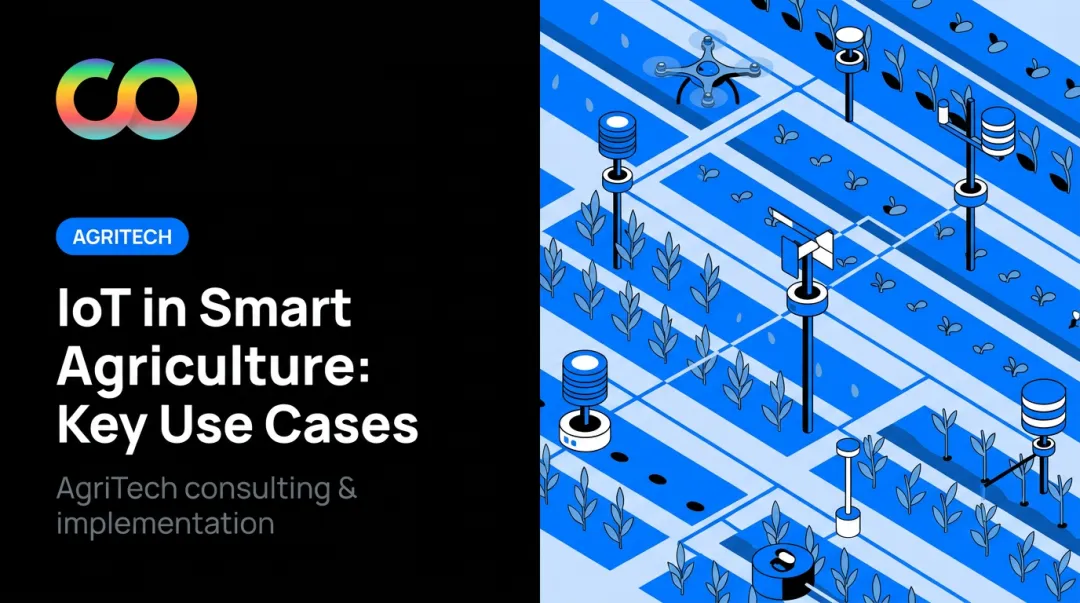 IoT in Smart Agriculture: Key Use Cases