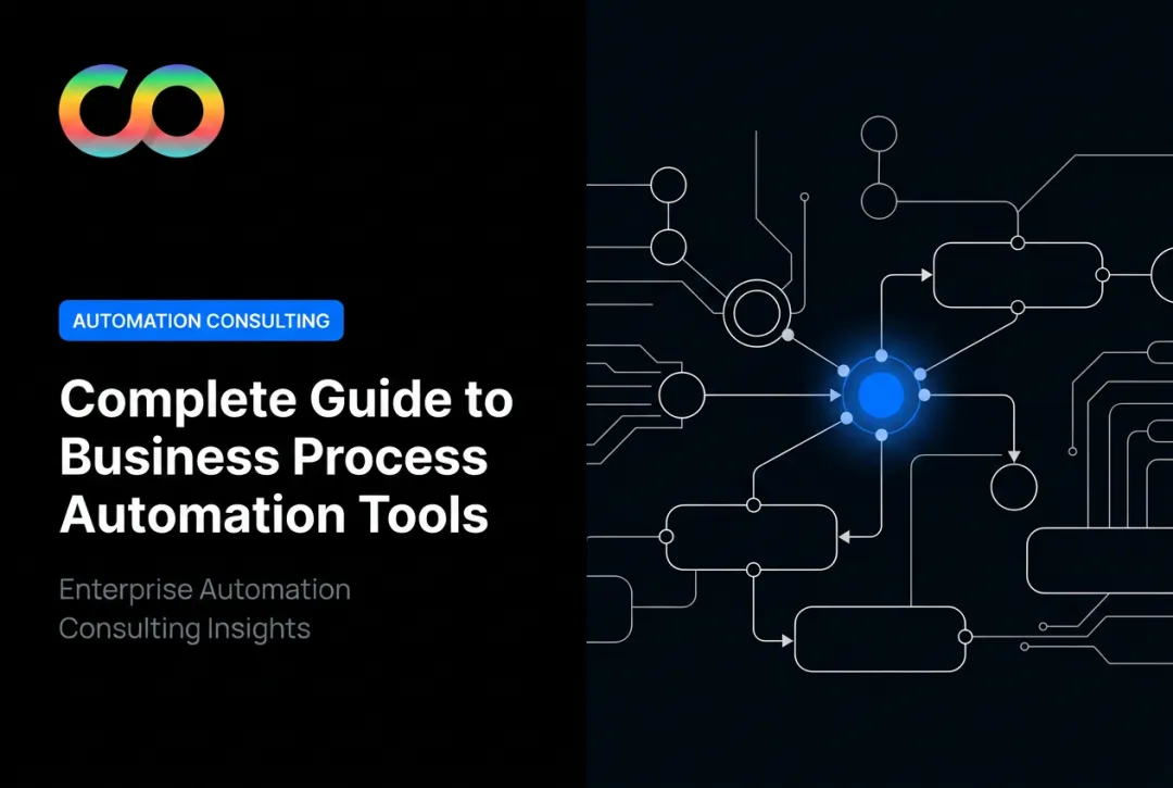 Complete Guide to Business Process Automation Tools