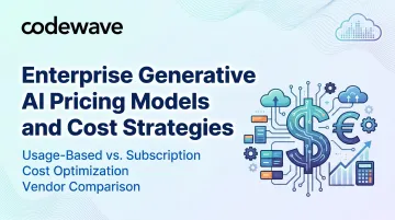 Enterprise Generative AI Pricing Models and Cost Strategies