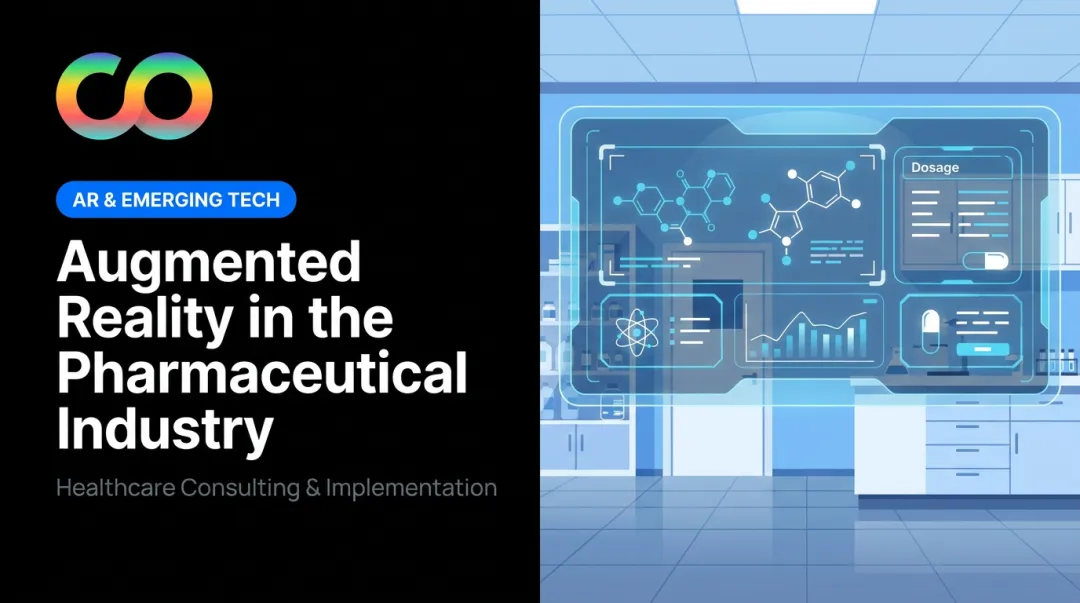 Augmented Reality in the Pharmaceutical Industry