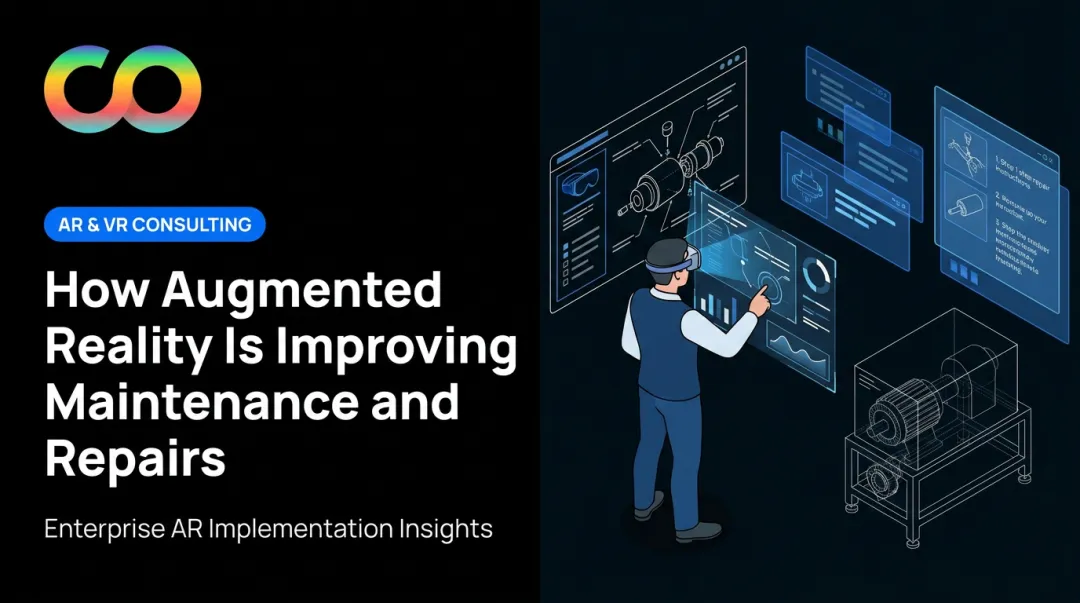 How Augmented Reality Is Improving Maintenance and Repairs