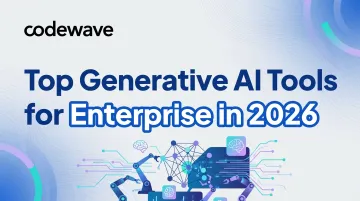 Top Generative AI Tools for Enterprise in 2026