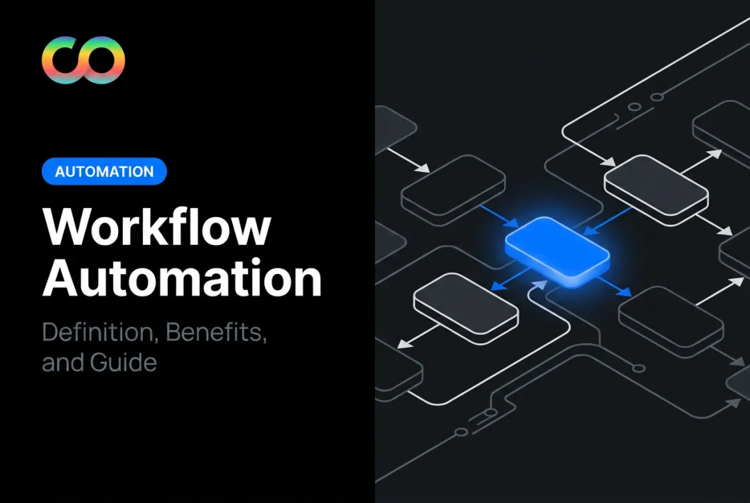 Workflow Automation: Definition, Benefits, and Guide