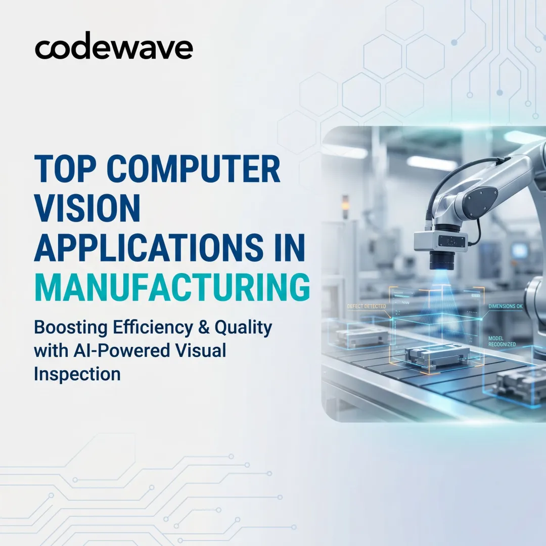 Top Computer Vision Applications in Manufacturing