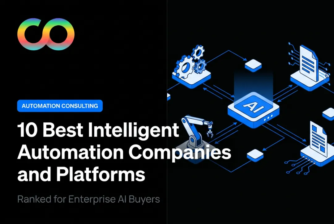 10 Best Intelligent Automation Companies and Platforms