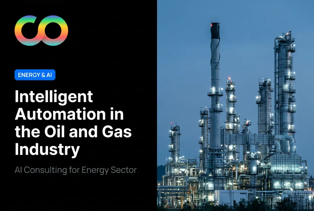 Intelligent Automation in the Oil and Gas Industry