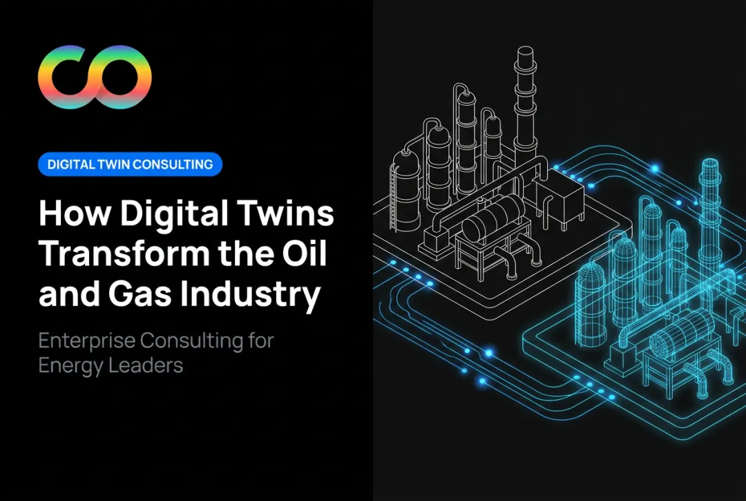 How Digital Twins Transform the Oil and Gas Industry
