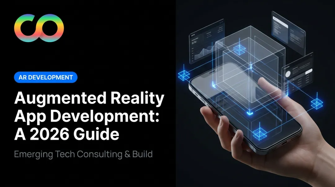 Augmented Reality App Development: A 2026 Guide