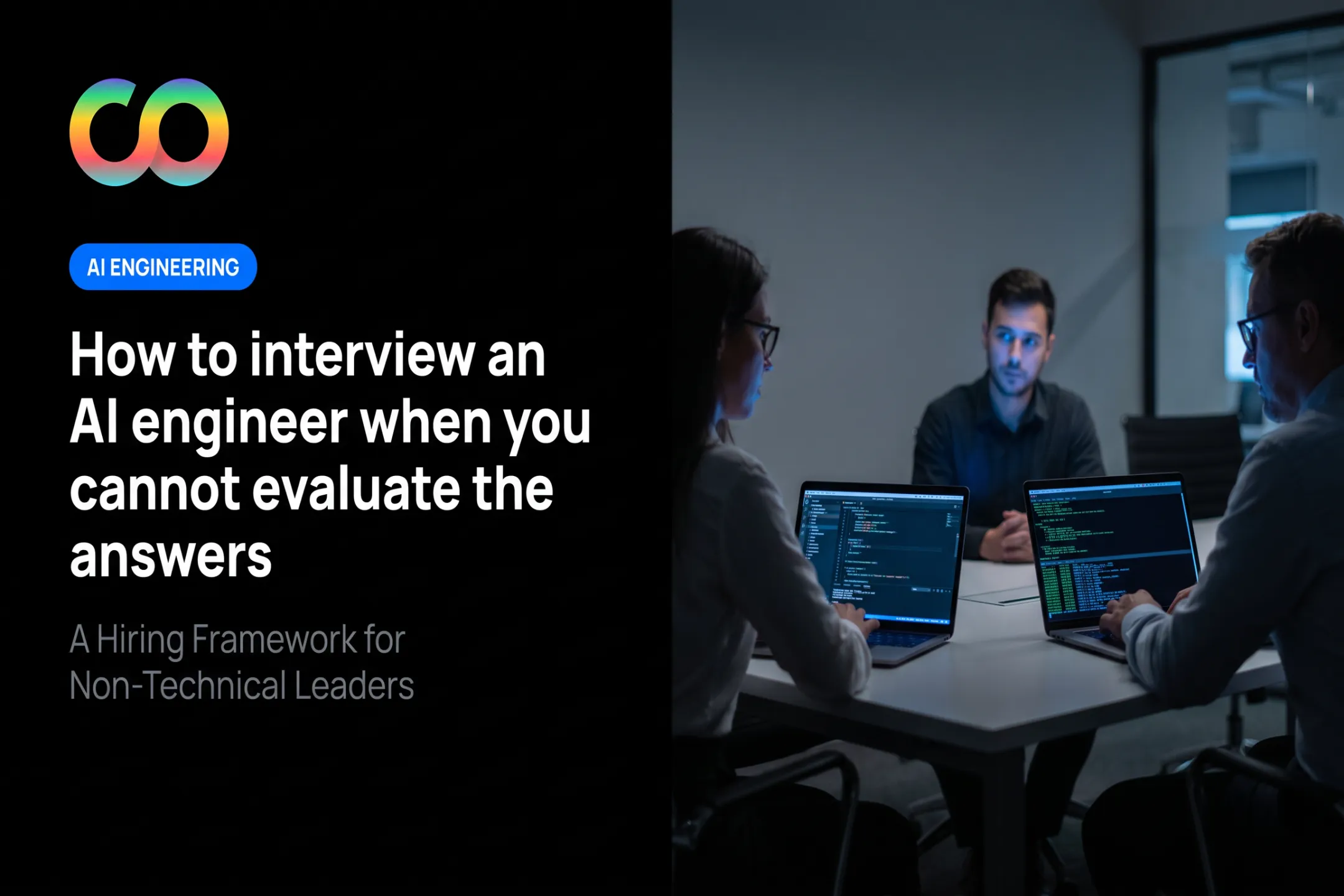 How to interview an AI engineer when you cannot evaluate the answers
