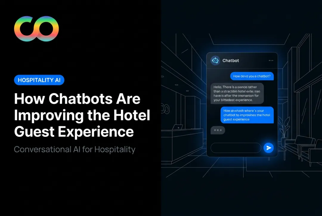 How Chatbots Are Improving the Hotel Guest Experience