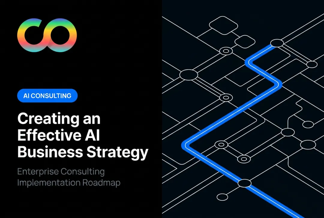 Creating an Effective AI Business Strategy