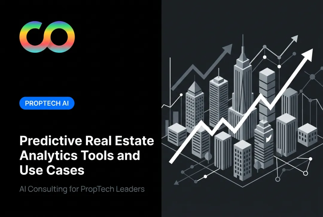 Predictive Real Estate Analytics Tools and Use Cases