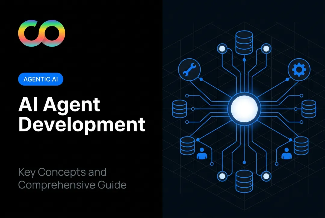 AI Agent Development: Key Concepts and Comprehensive Guide