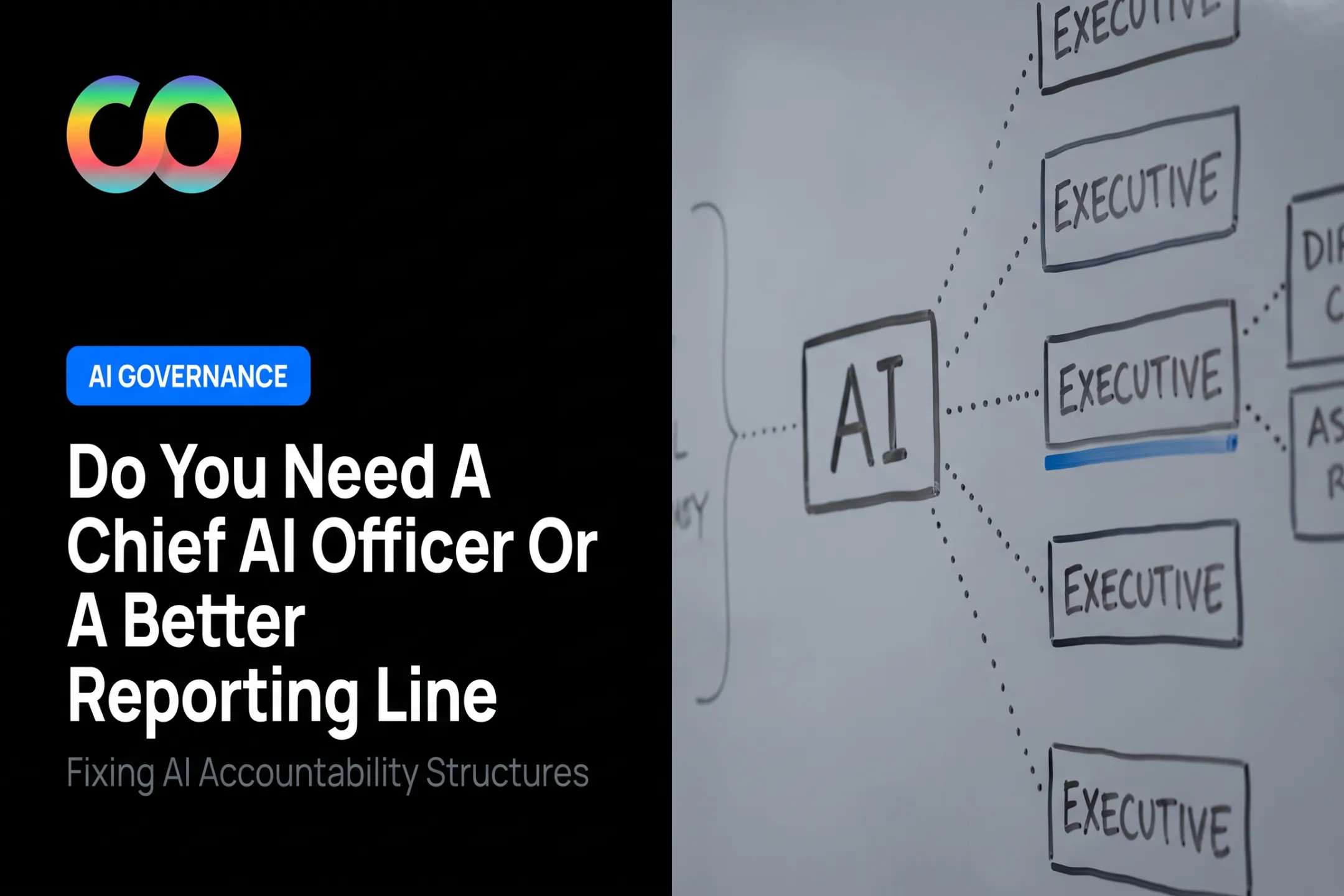 Do You Need A Chief AI Officer Or A Better Reporting Line