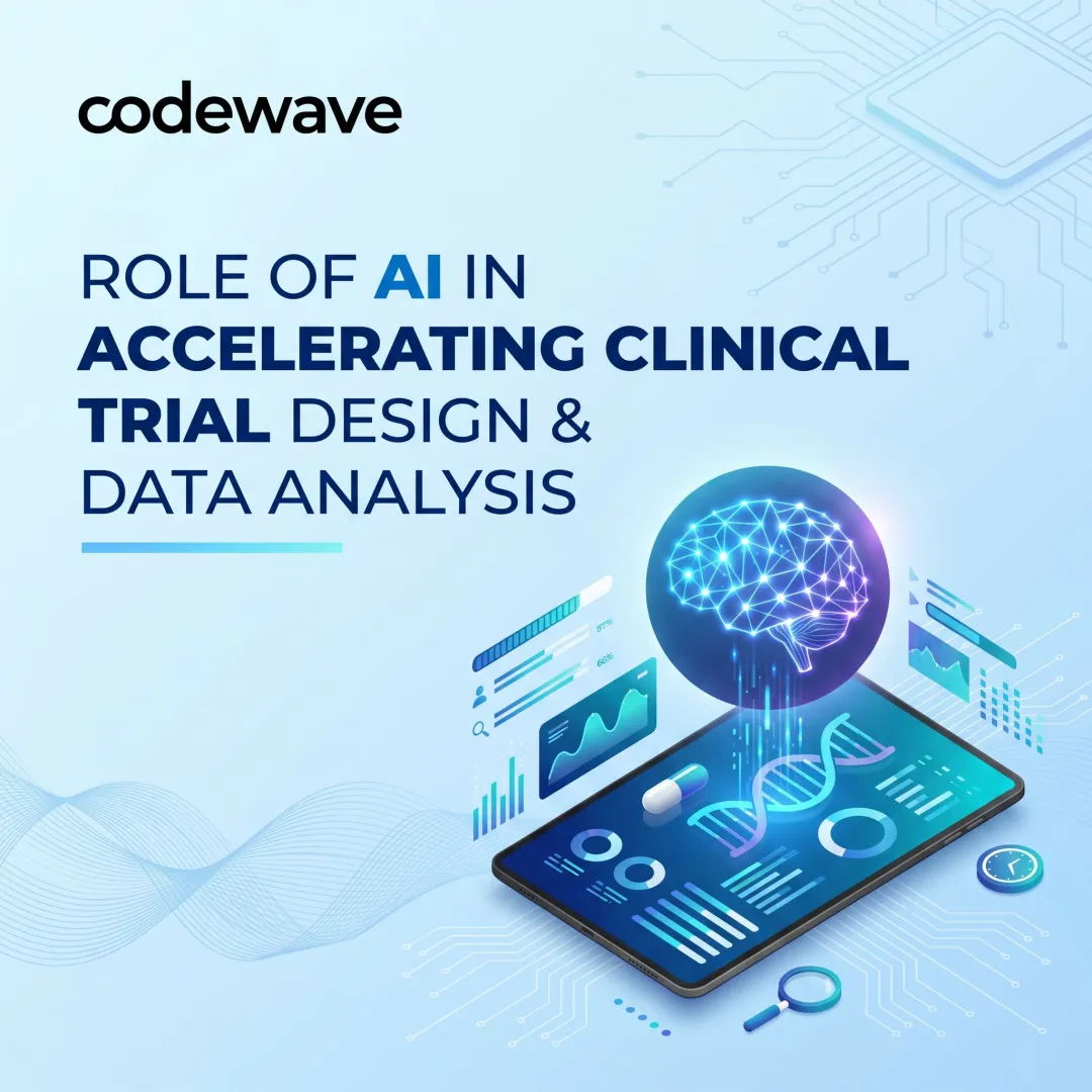 Role of AI in Accelerating Clinical Trial Design & Data Analysis