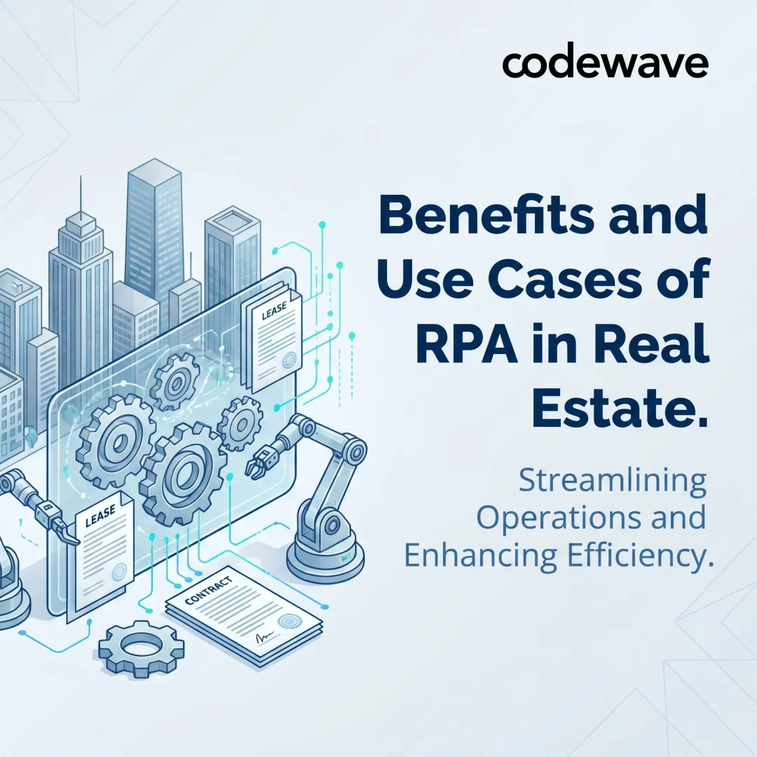 Benefits and Use Cases of RPA in Real Estate