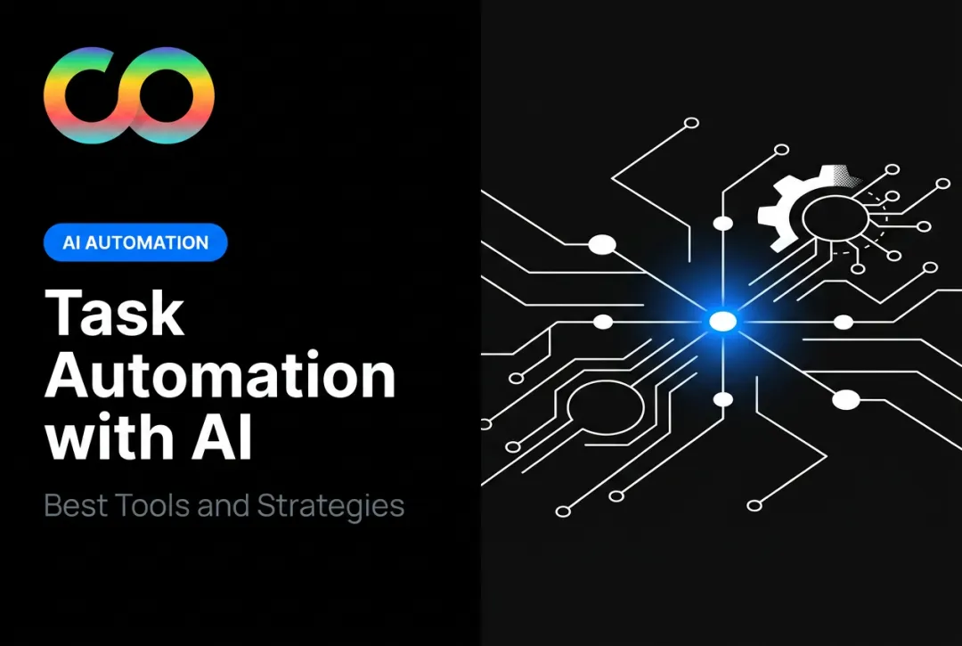 Task Automation with AI: Best Tools and Strategies