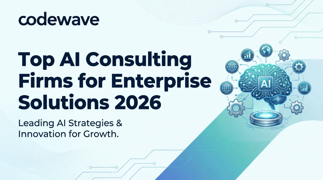 Top AI Consulting Firms for Enterprise Solutions 2026