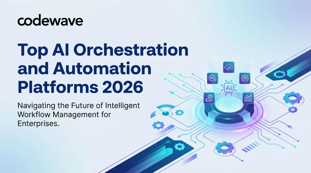Top AI Orchestration and Automation Platforms 2026
