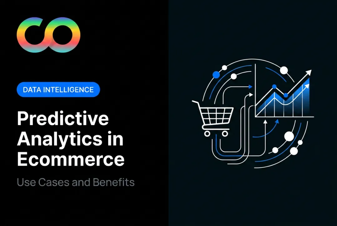 Predictive Analytics in Ecommerce: Use Cases and Benefits