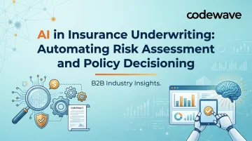 AI in Insurance Underwriting: Automating Risk Assessment and Policy Decisioning