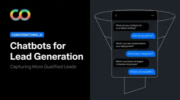 Chatbots for Lead Generation: Capturing More Qualified Leads
