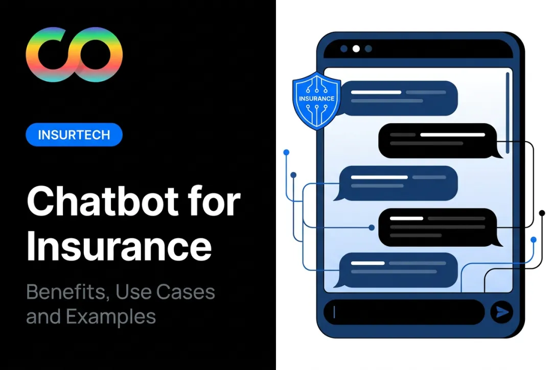 Chatbot for Insurance: Benefits, Use Cases and Examples