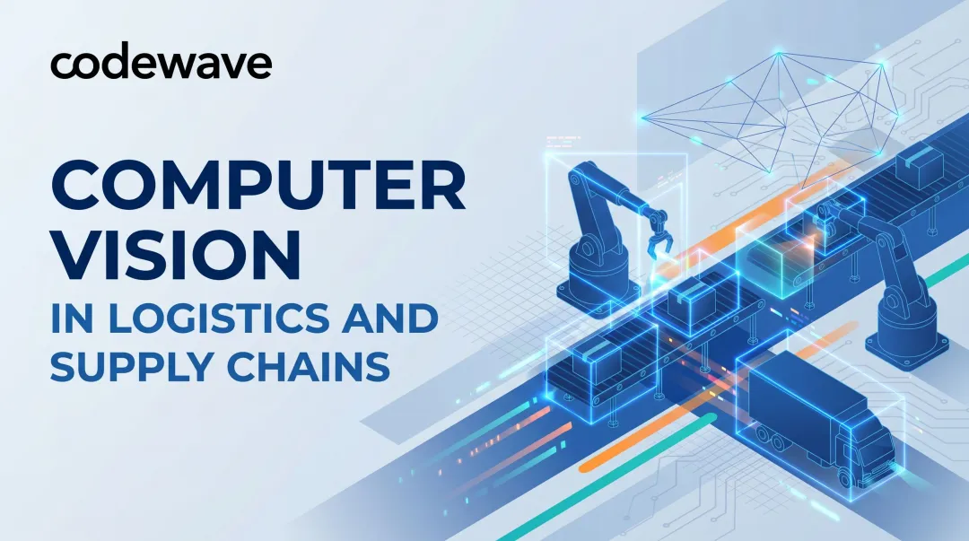 Computer Vision in Logistics and Supply Chains