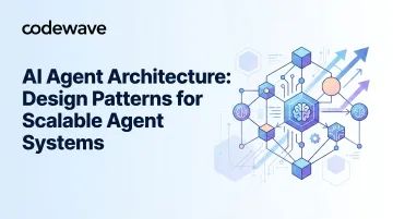 AI Agent Architecture: Design Patterns for Scalable Agent Systems
