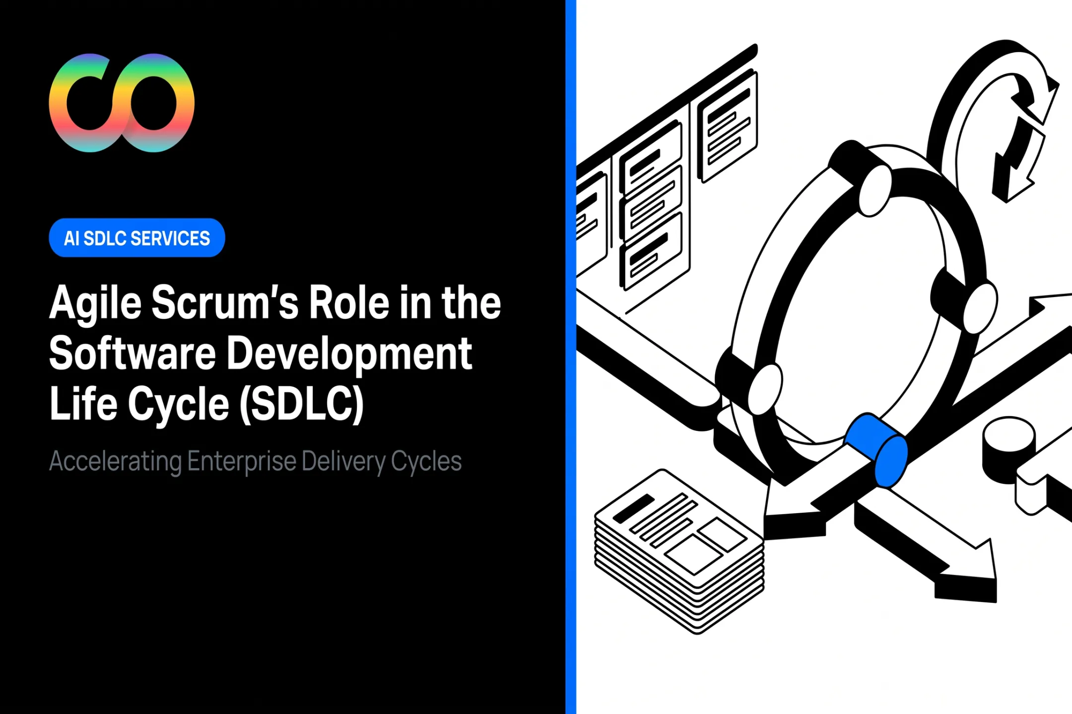 Agile Scrum's Role in the Software Development Life Cycle (SDLC)