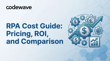 RPA Cost Guide: Pricing, ROI, and Comparison