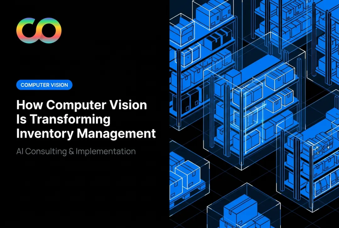 How Computer Vision Is Transforming Inventory Management