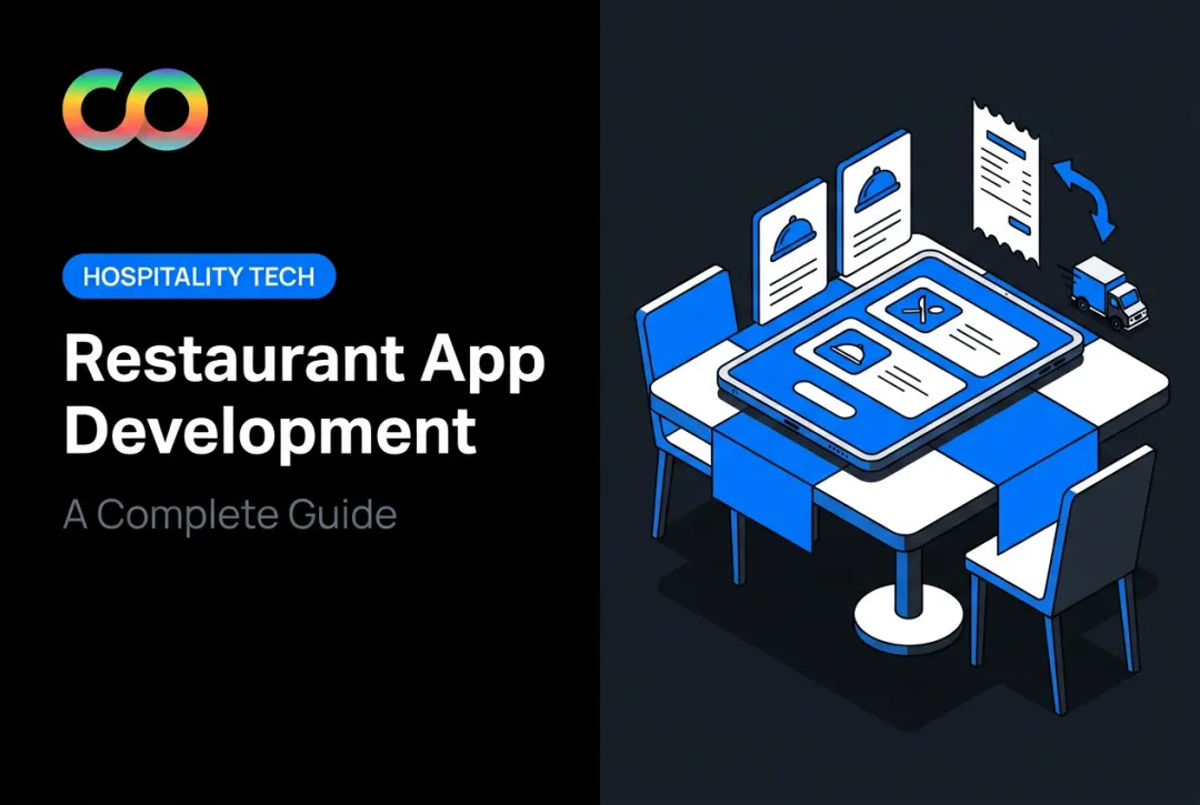 Restaurant App Development: A Complete Guide