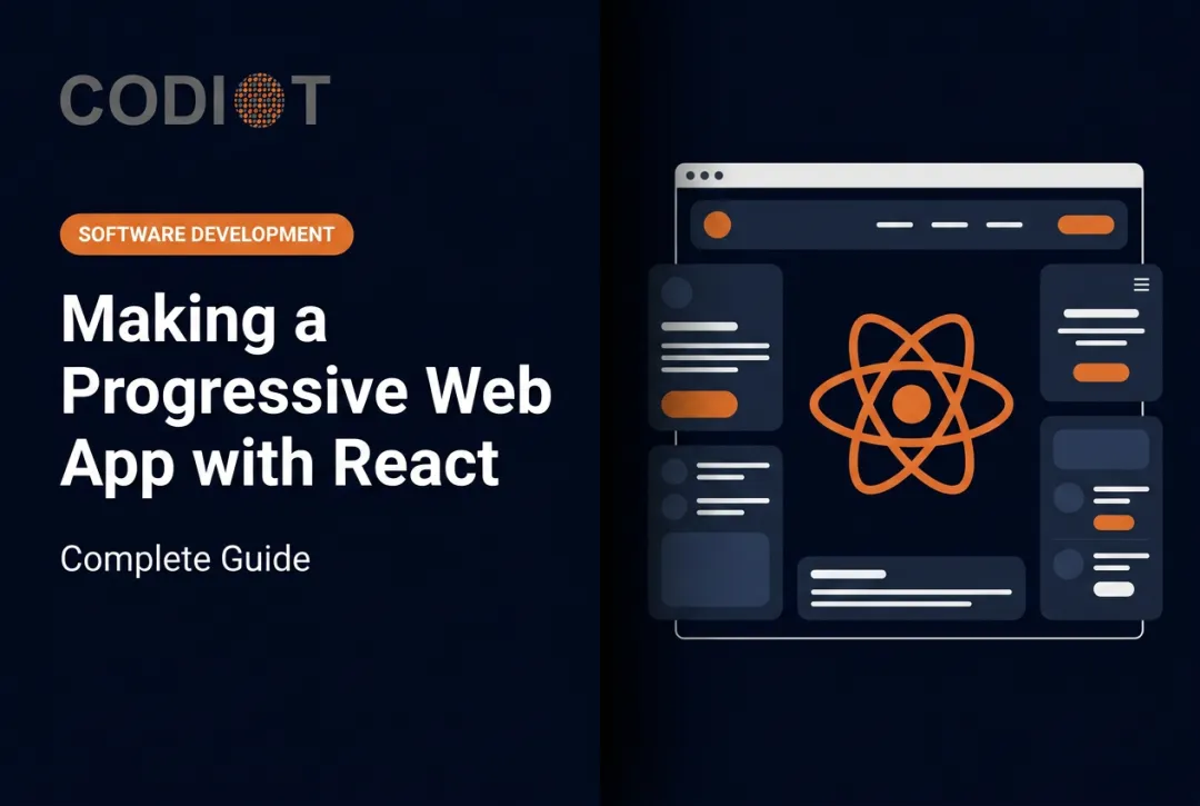 Making a Progressive Web App with React — Complete Guide