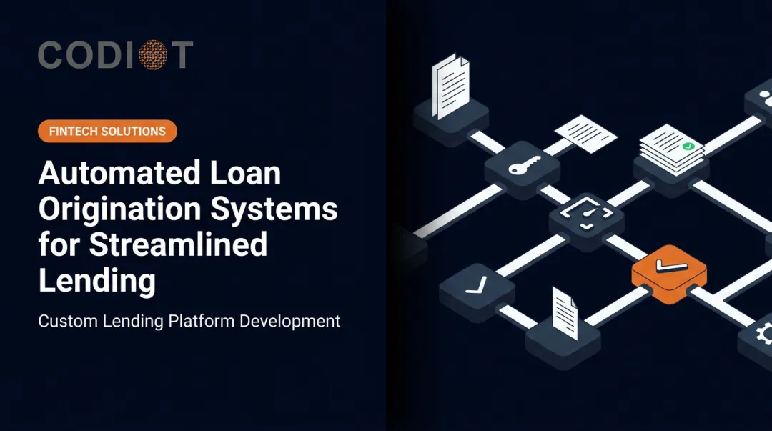 Automated Loan Origination Systems for Streamlined Lending