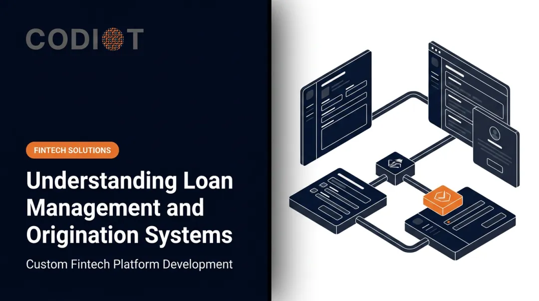 Understanding Loan Management and Origination Systems