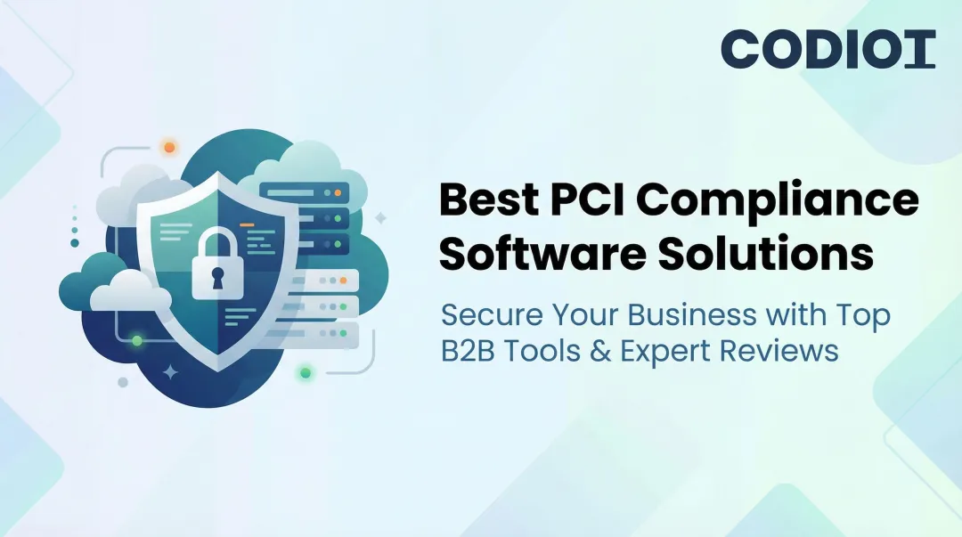 Best PCI Compliance Software Solutions