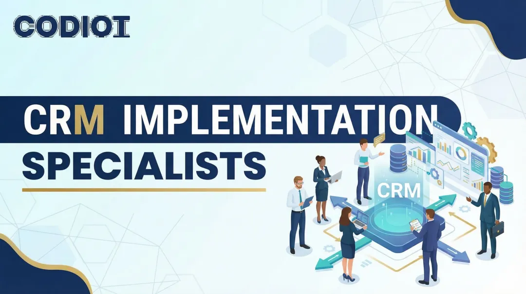 CRM Implementation Specialists