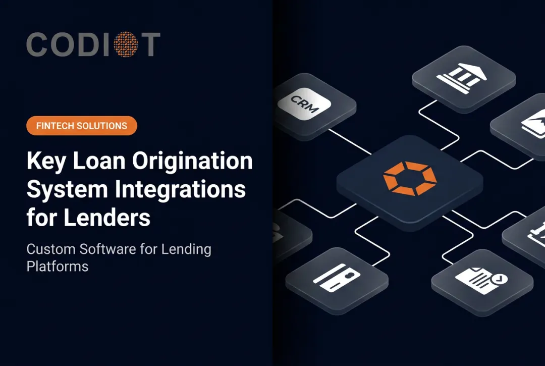 Key Loan Origination System Integrations for Lenders