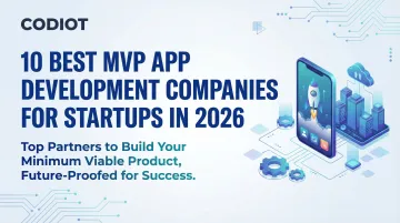 10 Best MVP App Development Companies for Startups in 2026