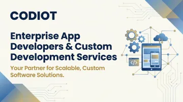 Enterprise App Developers & Custom Development Services