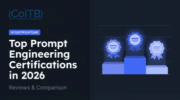 Top Prompt Engineering Certifications in 2026 — Reviews &amp; Comparison