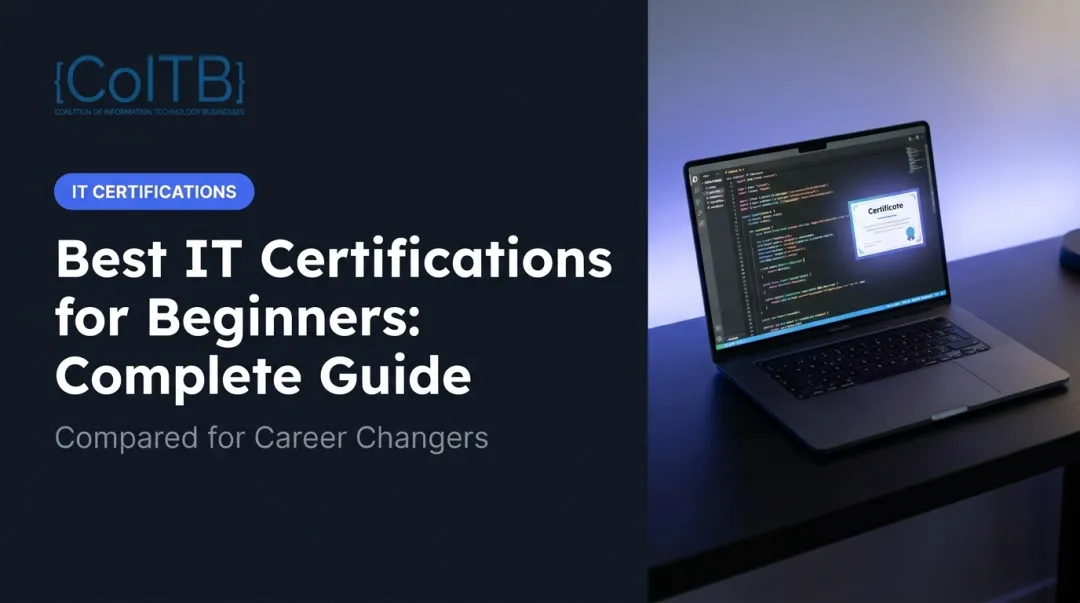 Best IT Certifications for Beginners: Complete Guide
